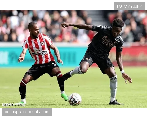 布伦特福德vs阿森纳：蜜蜂军团寻求队史首胜枪手